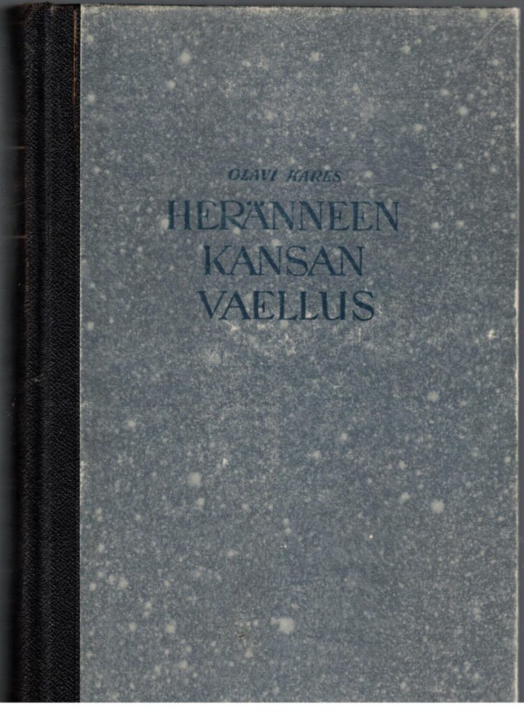 Heränneen kansan vaellus 1-5