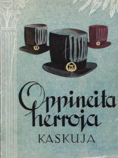 Oppineita herroja - kaskuja