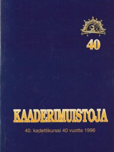 Kaaderimuistoja