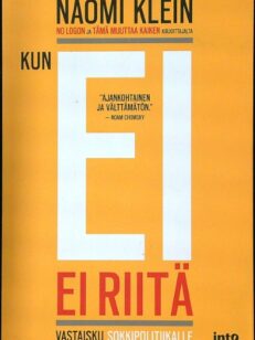 Kun Ei ei riitä - Vastaisku sokkipolitiikalle