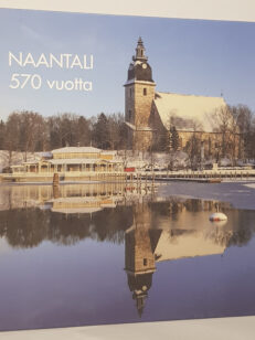 Naantali 570 vuotta