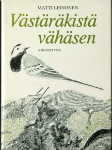 Västäräkistä vähäsen