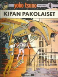 Yoko Tsuno 4 - Kifan pakolaiset