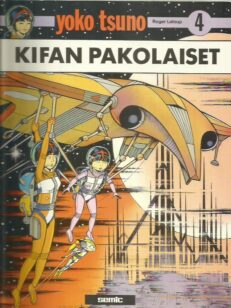 Yoko Tsuno 4 - Kifan pakolaiset