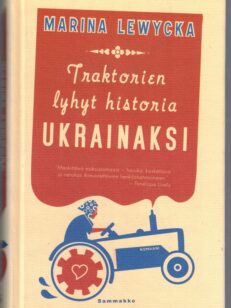 Traktorien lyhyt historia ukrainaksi