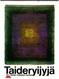 Taideryijyjä - Modern Finnish Rugs