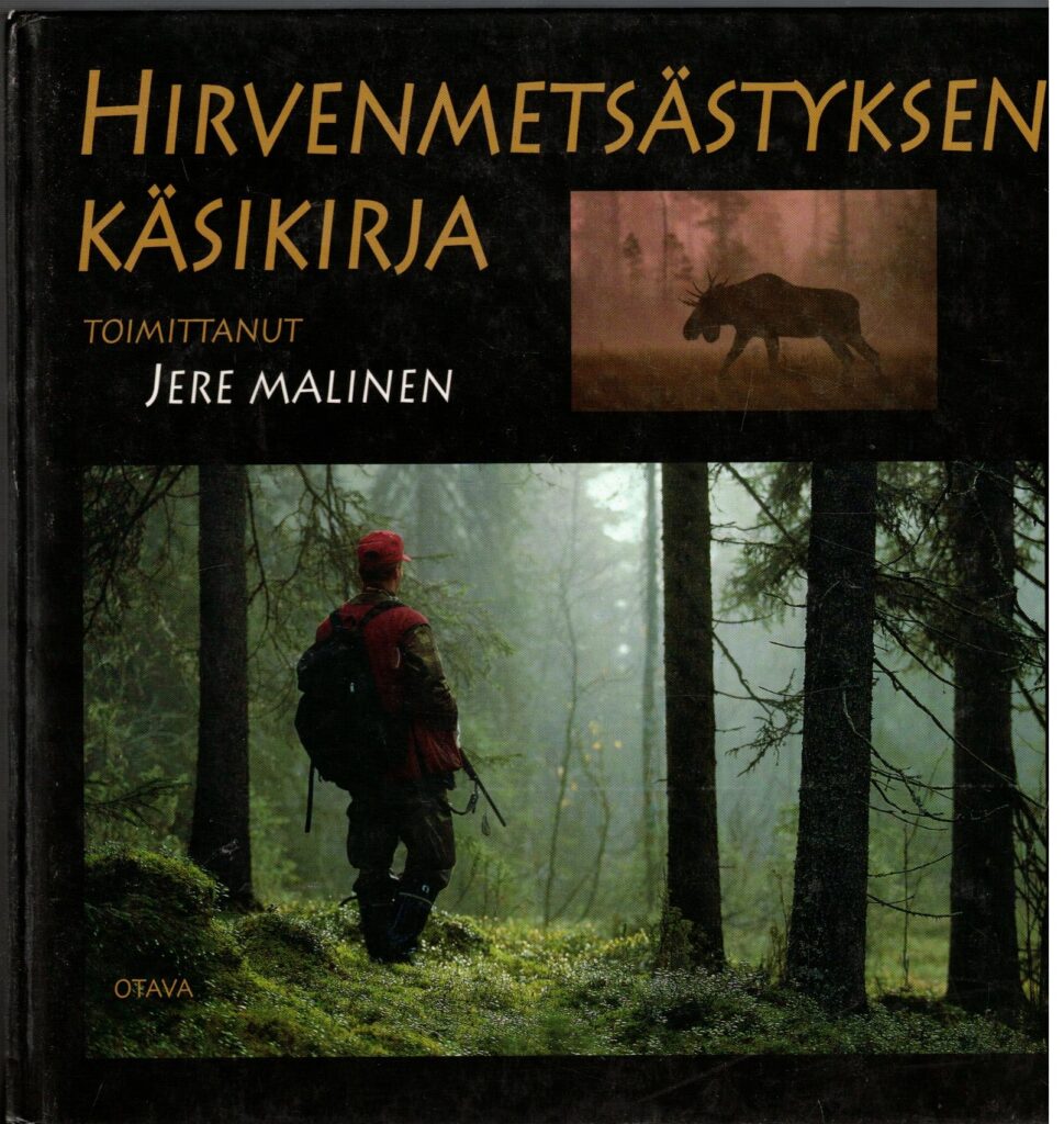 Hirvenmetsästyksen käsikirja