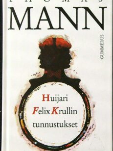 Huijari Felix Krullin tunnustukset