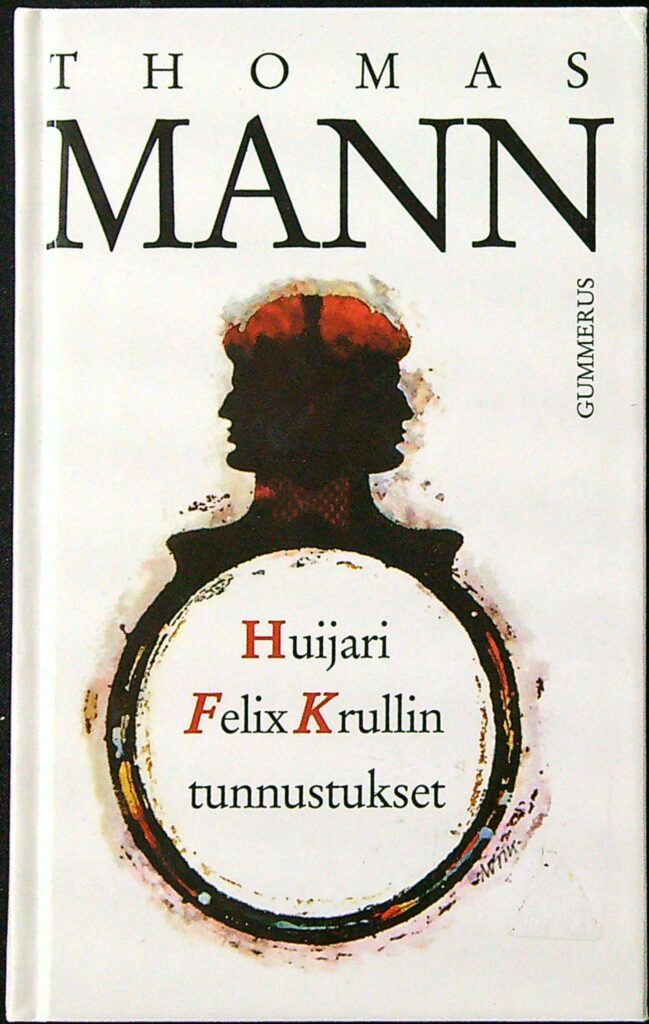 Huijari Felix Krullin tunnustukset