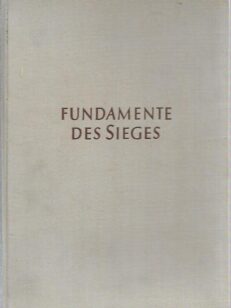 Fundamente des Sieges