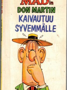 Madin Don martin kaivautuu syvemmälle