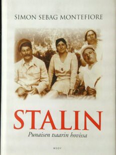 Stalin - punaisen tsaarin hovissa