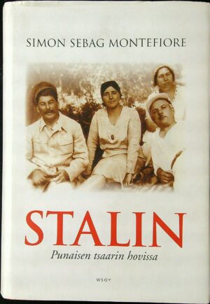 Stalin - punaisen tsaarin hovissa