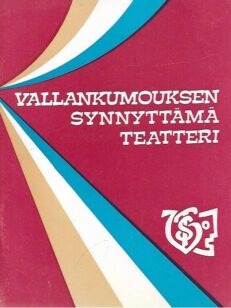 Vallankumouksen synnyttämä teatteri