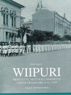 Wiipuri - menetetty, mutta ei unohdettu urheilukaupunki