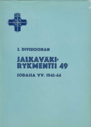2.Divisioonan Jalkaväkirykmentti 49 sodassa vv. 1941-44