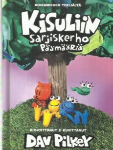 Kisulin sarjiskerho - Päämääriä