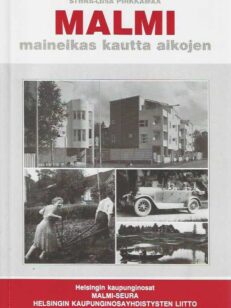 Malmi maineikas kautta aikojen