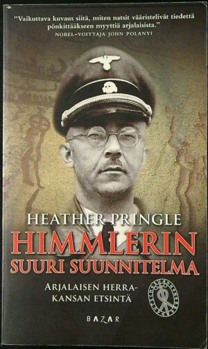 Himmlerin suuri suunnitelma - arjalaisen herrakansan etsintä