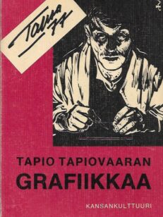 Tapio Tapiovaaran grafiikkaa