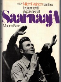 Saarnaaja - Niilo Yli-Vainion testamentti ja päiväkirjat