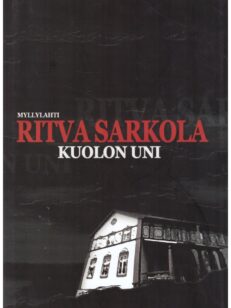 Kuolon uni - Murha Mylly 35