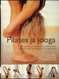 Pilates ja jooga (vironkielinen)