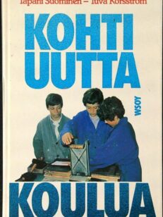 Kohti uutta koulua