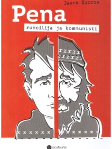 Pena - runoilija ja kommunisti