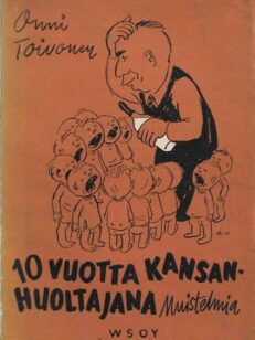 10 vuotta kansanhuoltajana