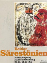 Reidar Särestöniemi - Muistonäyttely 30.10.-21.1.1982