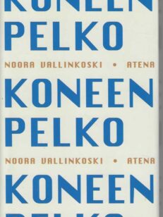 Koneen pelko