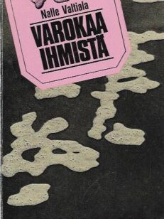 Varokaa ihmistä