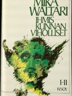 Ihmiskunnan viholliset I-II