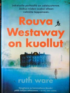 Rouva Westaway on kuollut