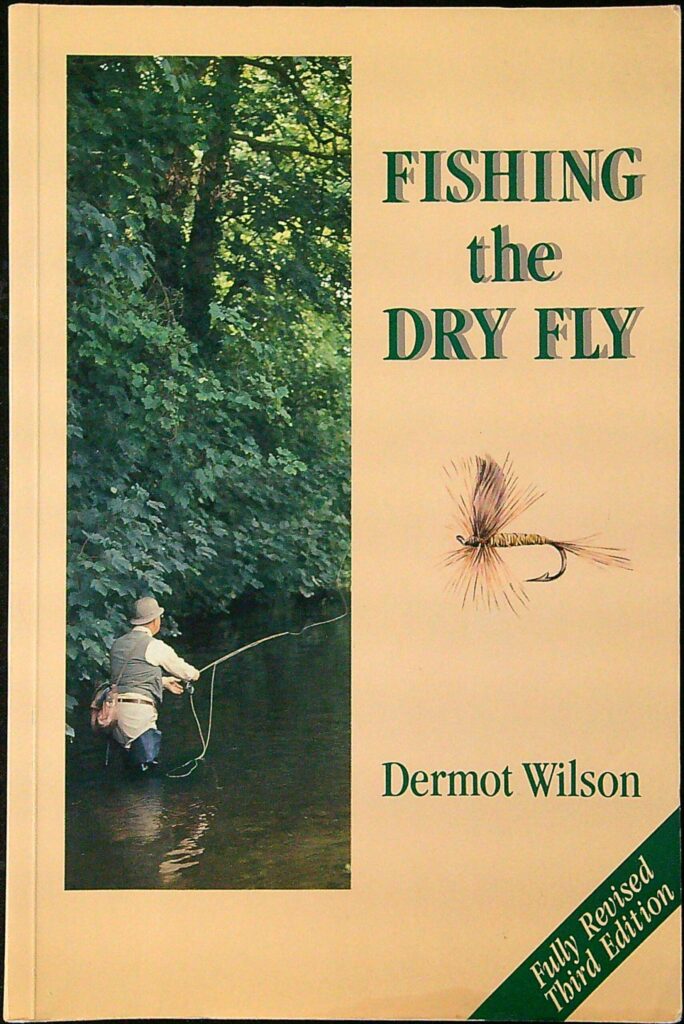 Fishing the Dry Fly