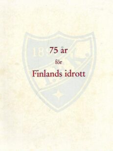 75 år för Finlands idrott