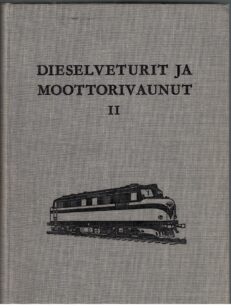 Dieselveturit ja moottorivaunut 1-2