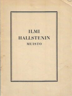 Ilmi Hallstenin muisto