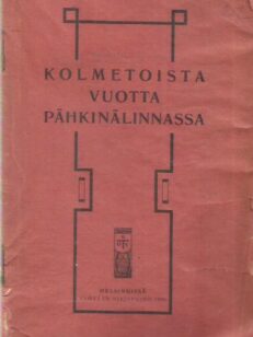 Kolmetoista vuotta Pähkinälinnassa