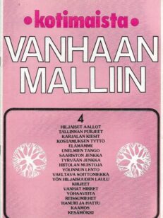 Vanhaan malliin 4