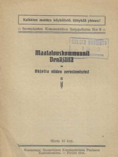 Maatalouskommuunit Venäjällä Ohjeita niiden perustamiseksi