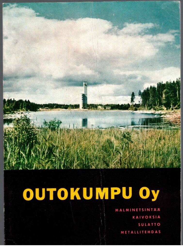 Outokumpu oy - Kertomus Outokupu Oy:n laitoksista