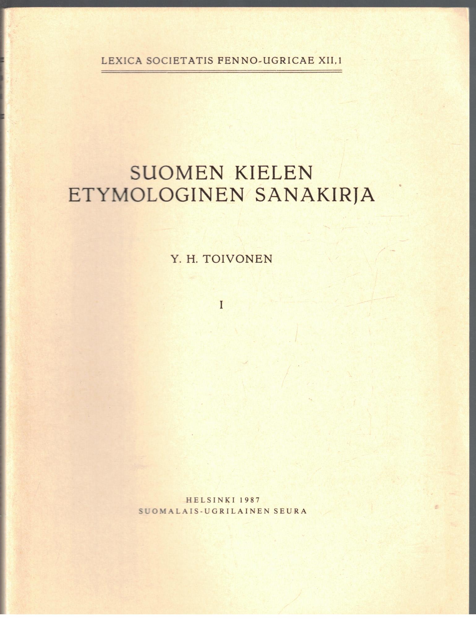 Suomen kielen etymologinen sanakirja 1-7 (koko sarja)