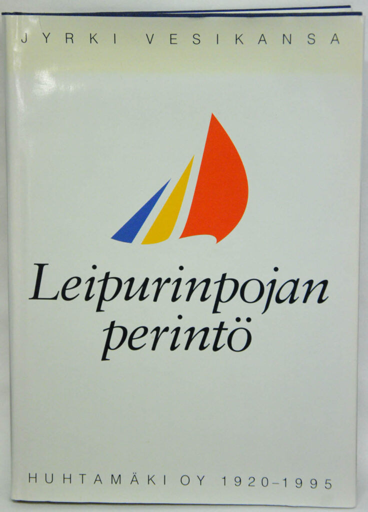 Leipurinpojan perintö - Huhtamäki Oy 1920-1995