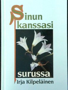 Sinun kanssasi surussa