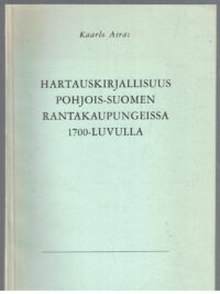 Hartauskirjallisuus Pohjois-Suomen rantakaupungeissa 1700-luvulla