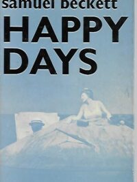 Happy Days - A Plays in Two Act