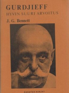 Gurdjieff: hyvin suuri arvoitus