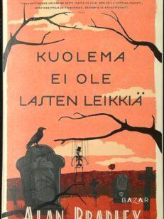 Kuolema ei ole lasten leikkiä